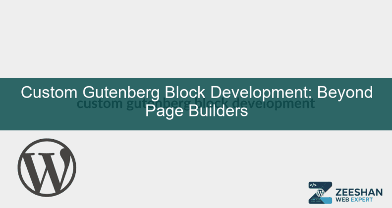 custom gutenberg block development - a developer coding a unique WordPress block on a high-resolution monitor.
