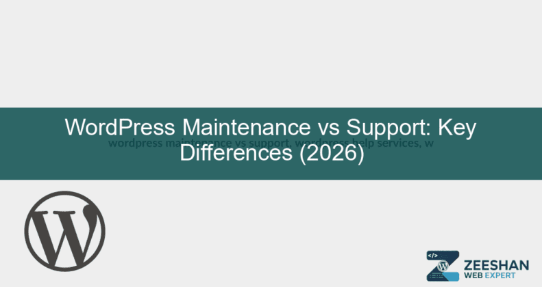 wordpress maintenance vs support — a professional split-screen graphic showing website upkeep and technical help services